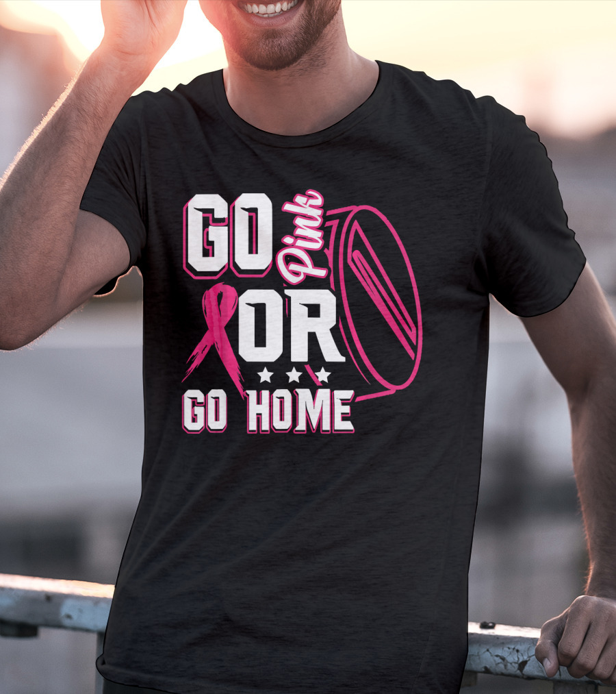 Go Pink Or Go Home Breast Cancer Hockey Awareness With Ribbon And Puck T-Shirt