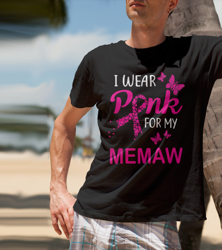 I Wear Pink For My Memaw Butterfly Heart Ribbon Breast Cancer T-Shirt