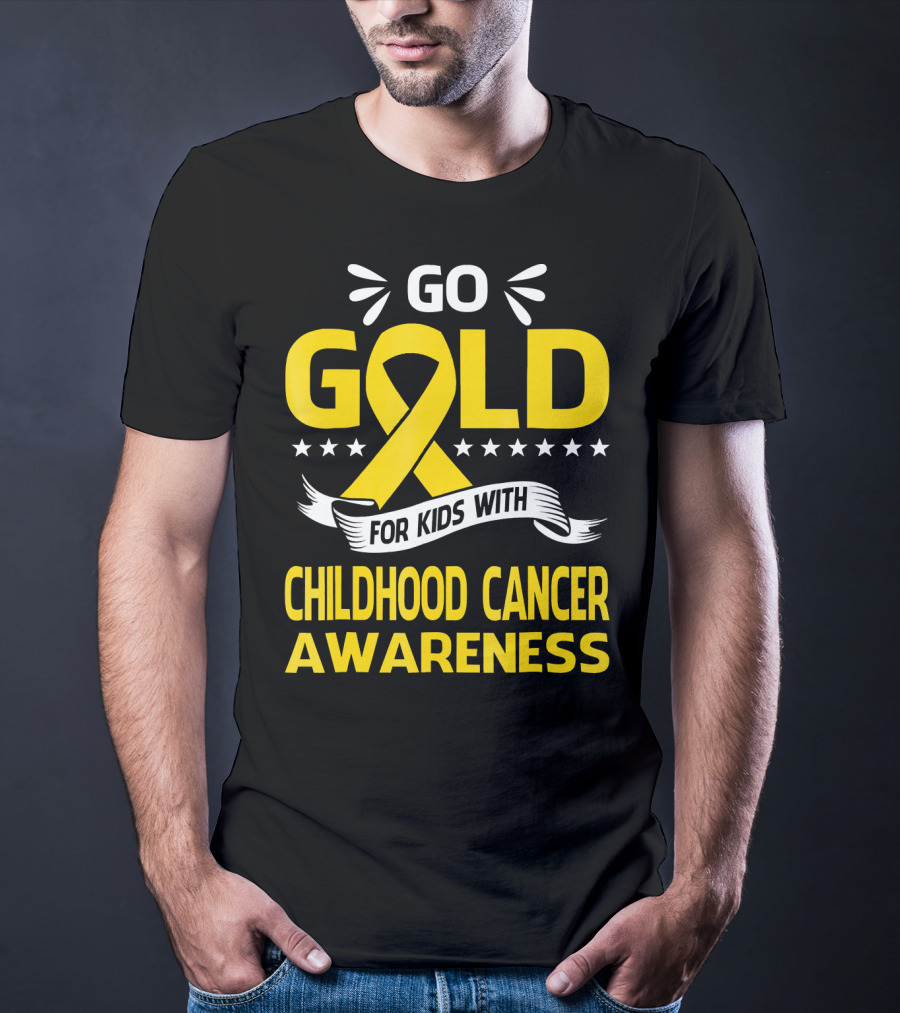 Go Gold For Kids With Childhood Cancer Awareness T-Shirt