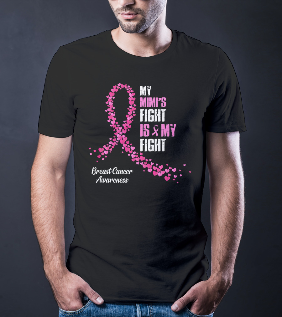 My Mimi's Fight Is My Fight Breast Cancer Awareness T-Shirt