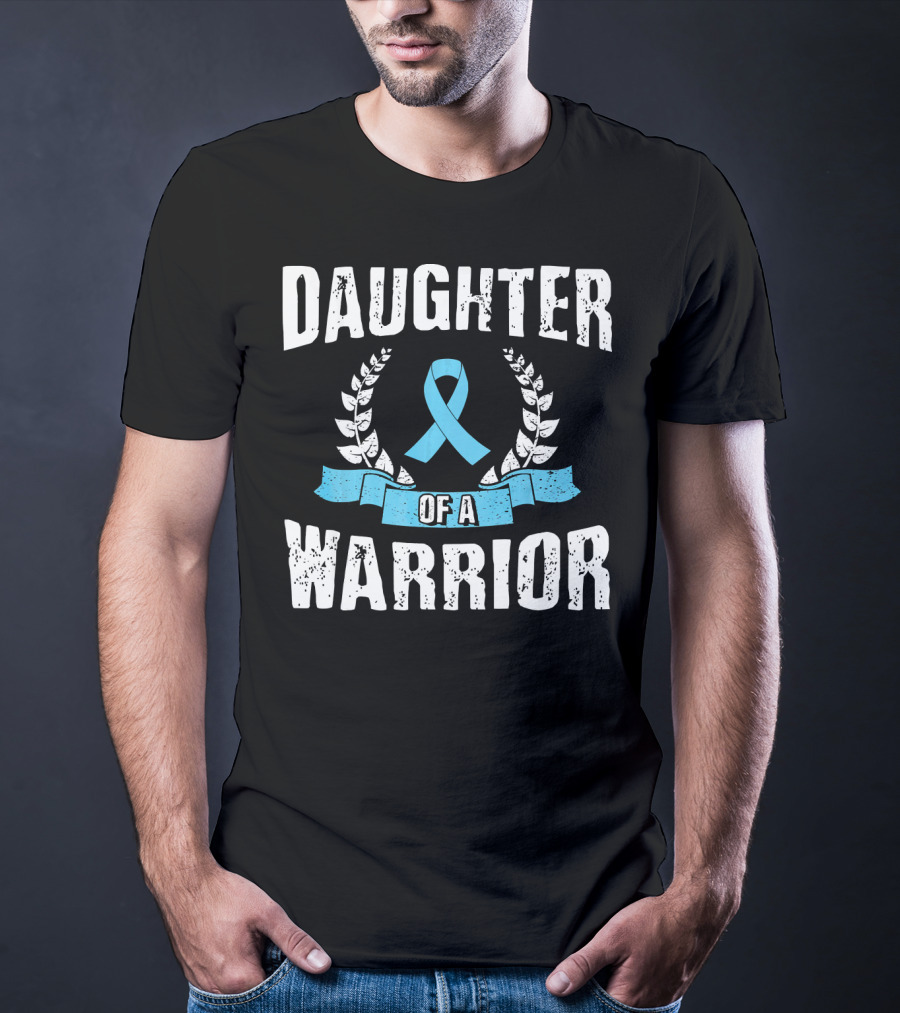 Daughter Of A Warrior Prostate Cancer Awareness Ribbon Laurel T-Shirt