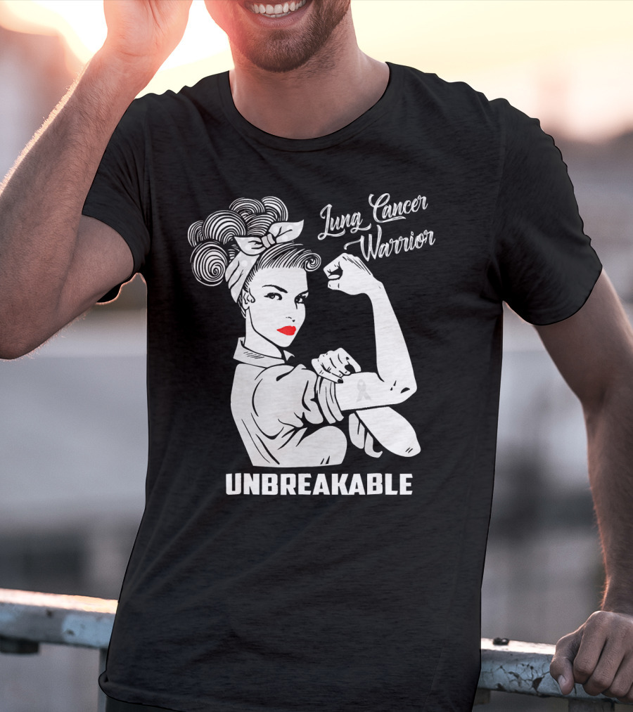 Lung Cancer Warrior Unbreakable Rosie The Riveter T-Shirt
