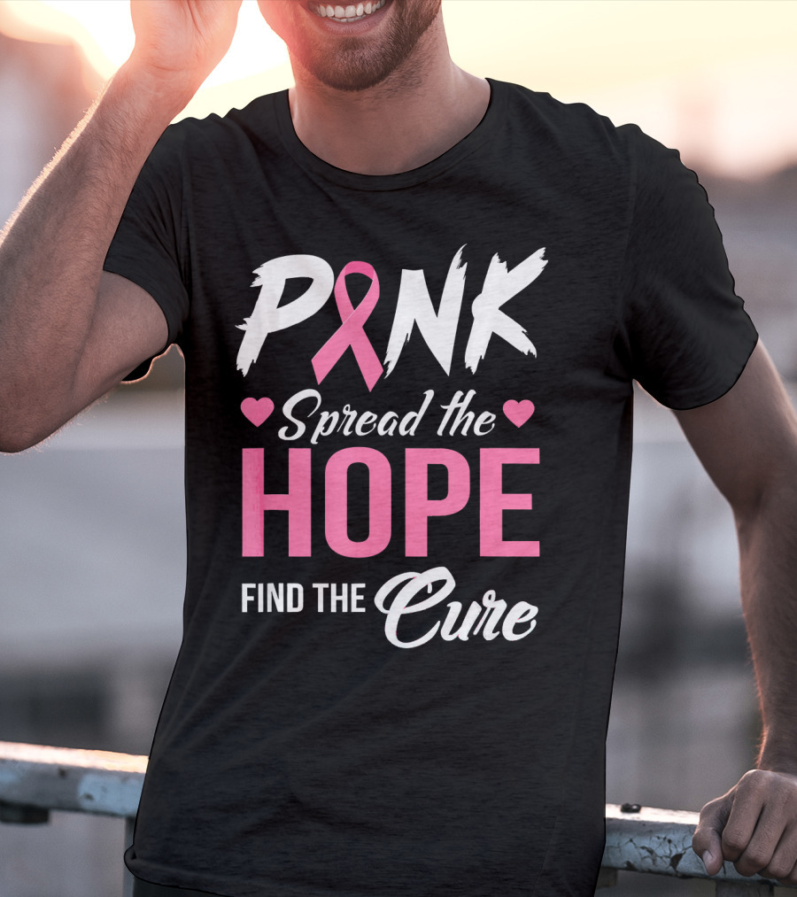 Pink Spread The Hope Find The Cure Breast Cancer Awareness T-Shirt