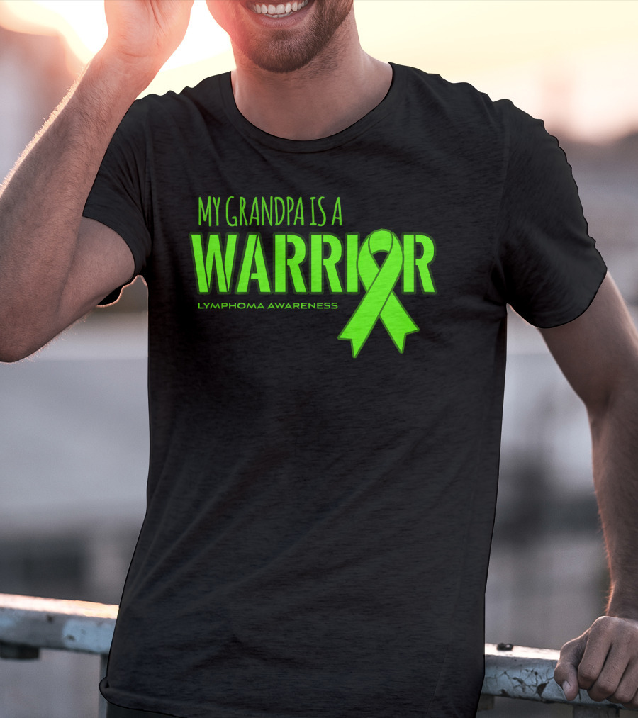 My Grandpa Is A Warrior Lymphoma Awareness T-Shirt