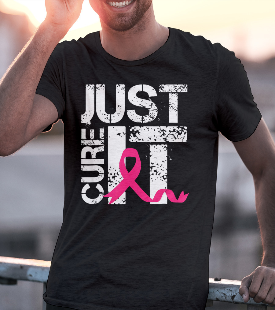 Women Just Cure It Breast Cancer Awareness Pink T-Shirt