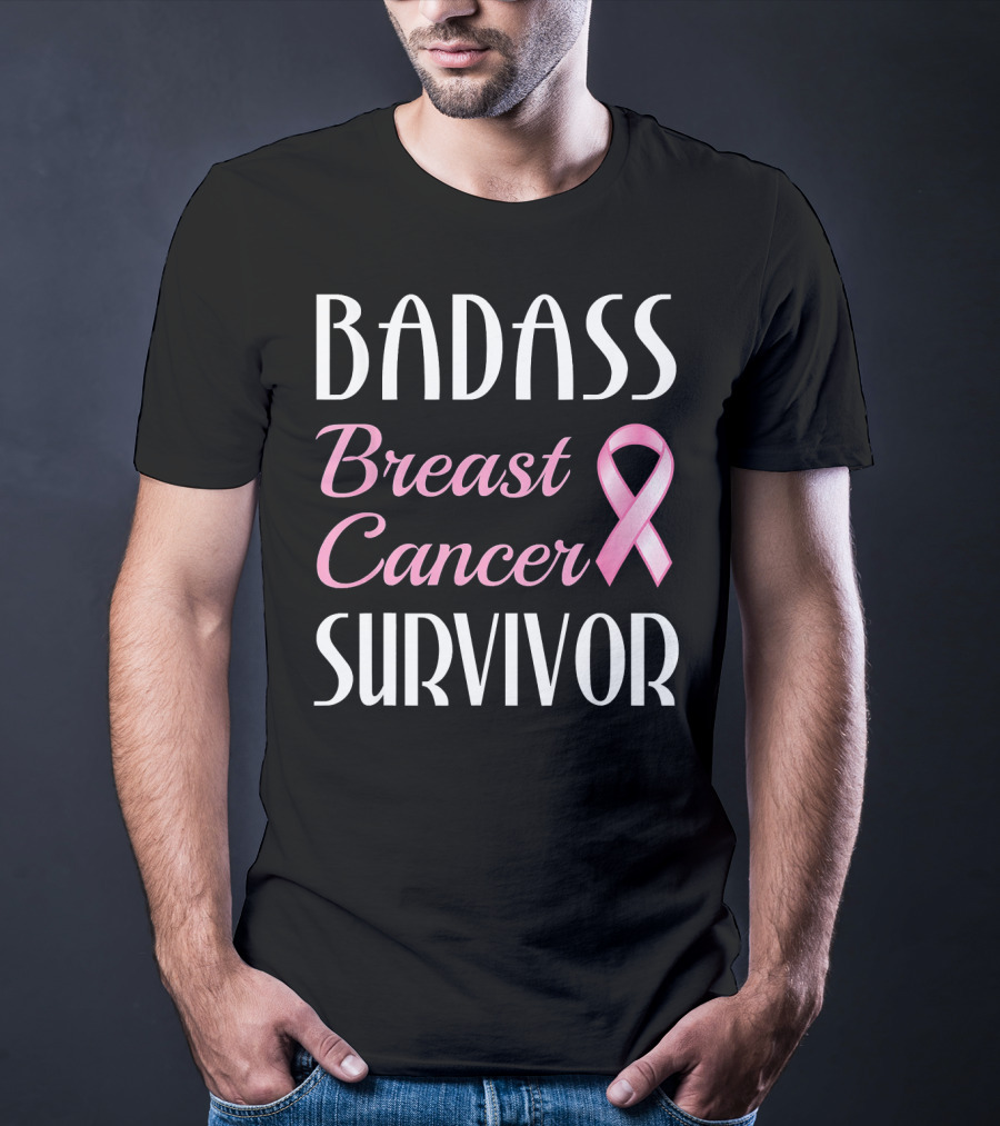 BADASS Breast Cancer SURVIVOR Pink T-Shirt