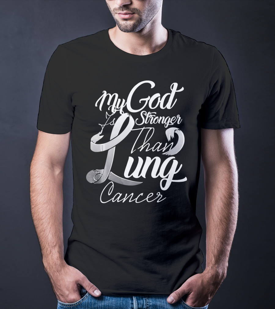My God Is Stronger Than Lung Cancer Vintage T-Shirt