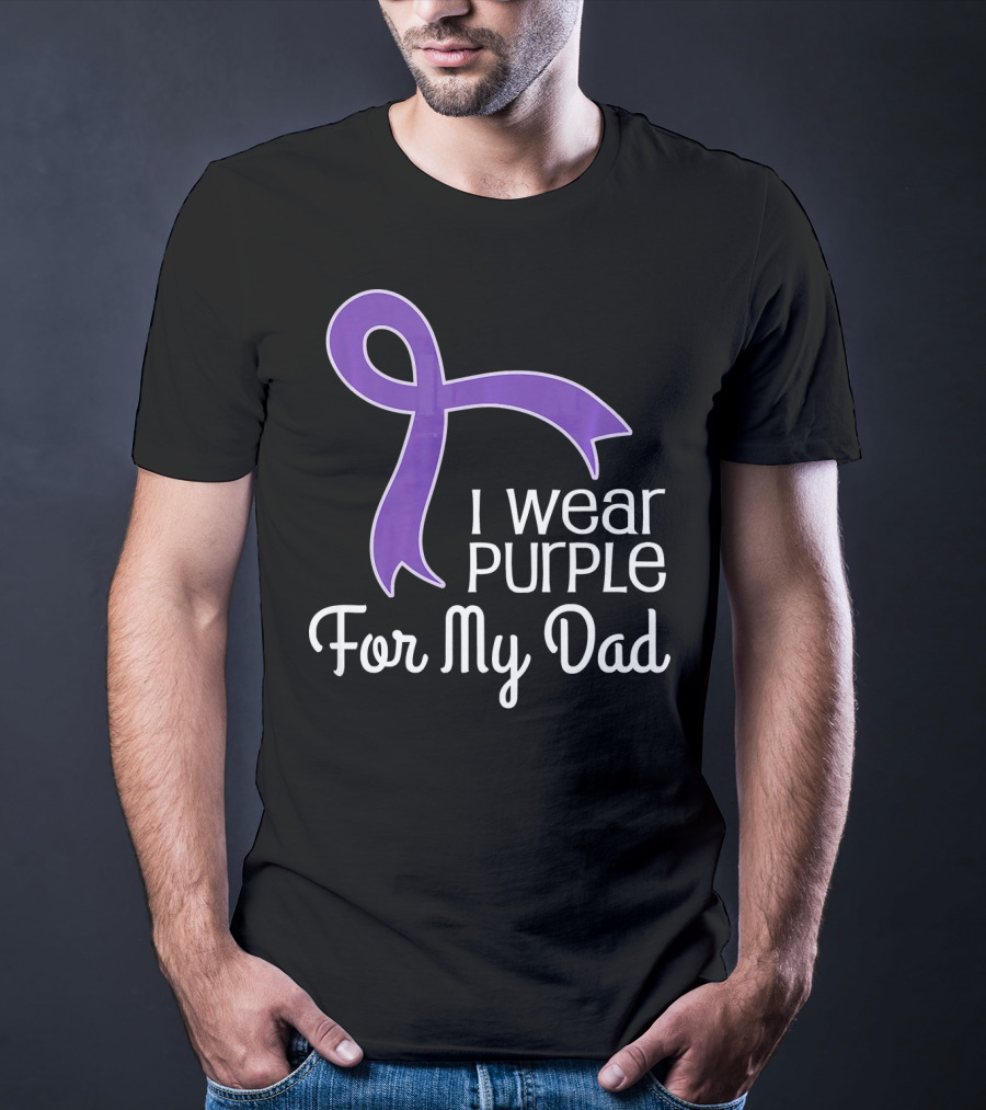 I Wear Purple Ribbon For My Dad Alzheimer's Lupus Pancrea T-Shirt