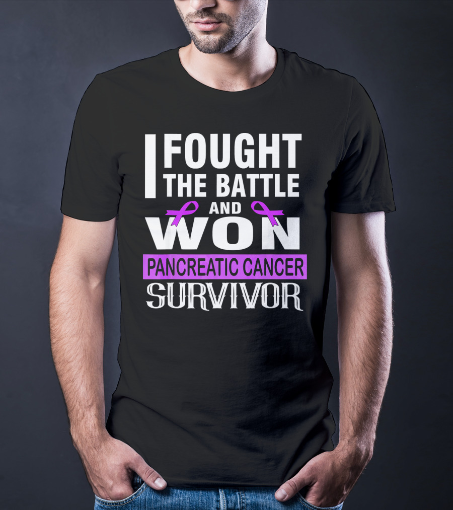 I Fought The Battle And Won Pancreatic Cancer Survivor T-Shirt