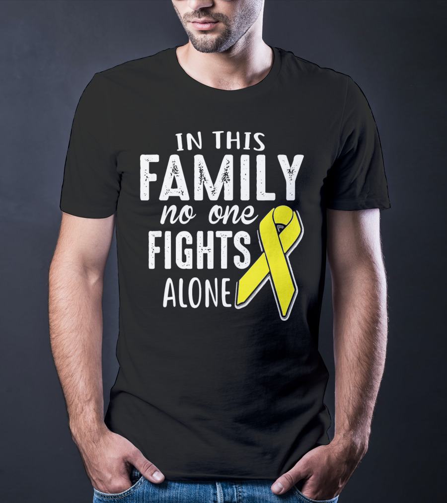 In This Family No One Fights Alone Yellow Ribbon Sarco T-Shirt