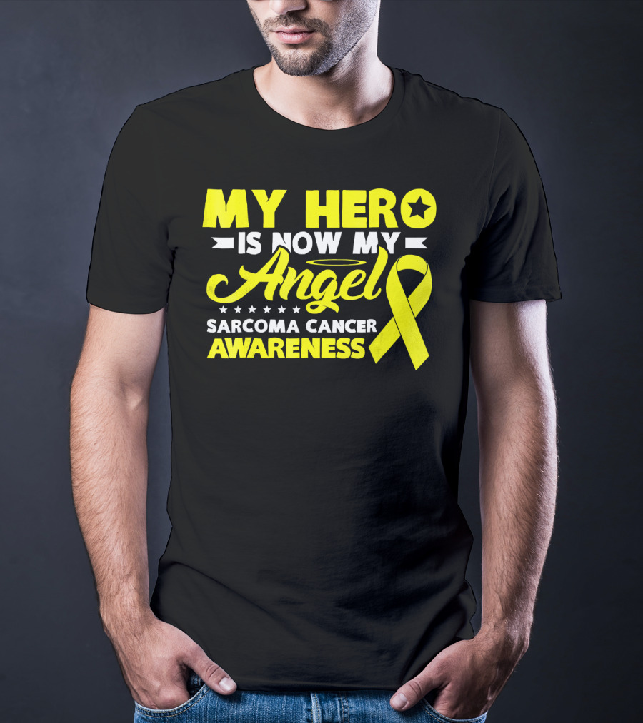 My Hero Is Now My Angel Sarcoma Cancer Awareness Yellow T-Shirt