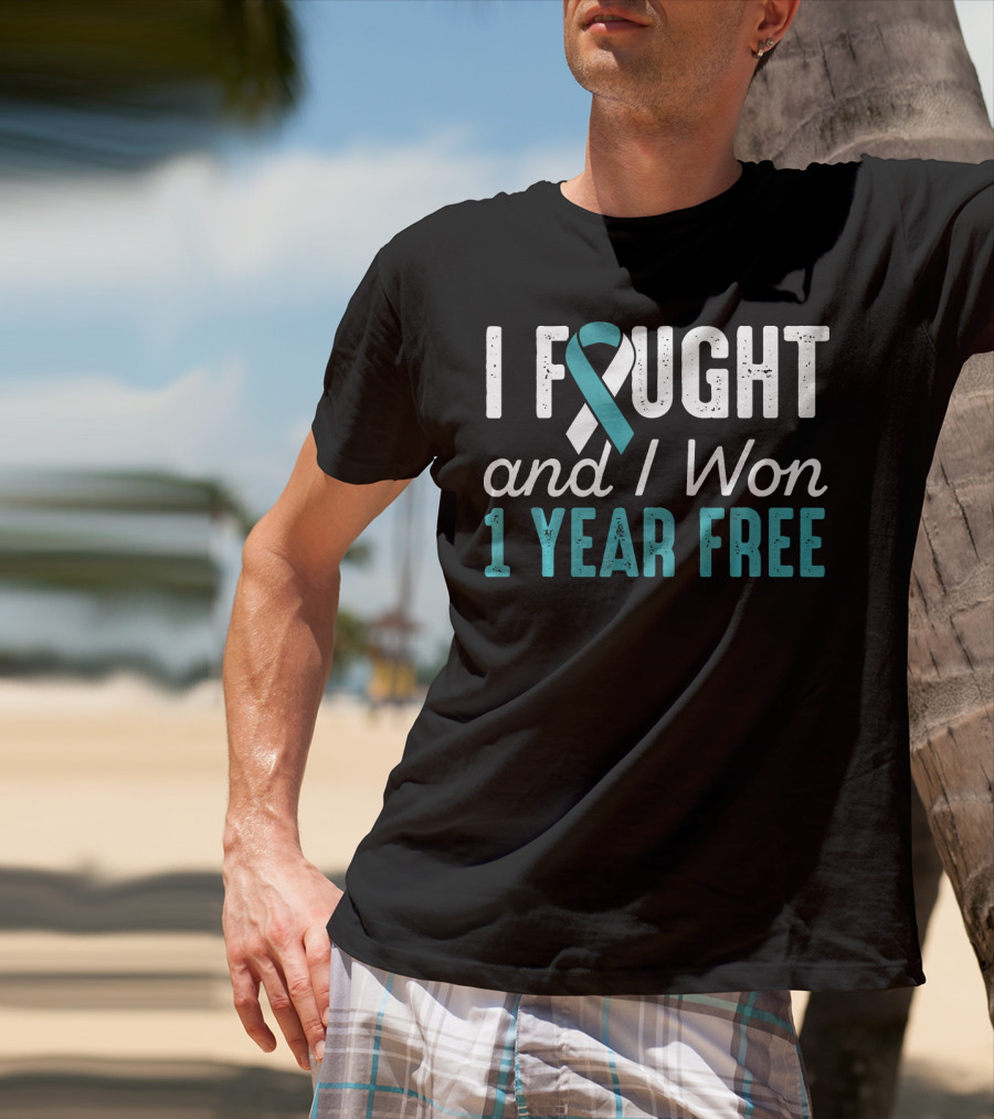 I Fought And I Won 1 Year Free Cervical Cancerversary T-Shirt