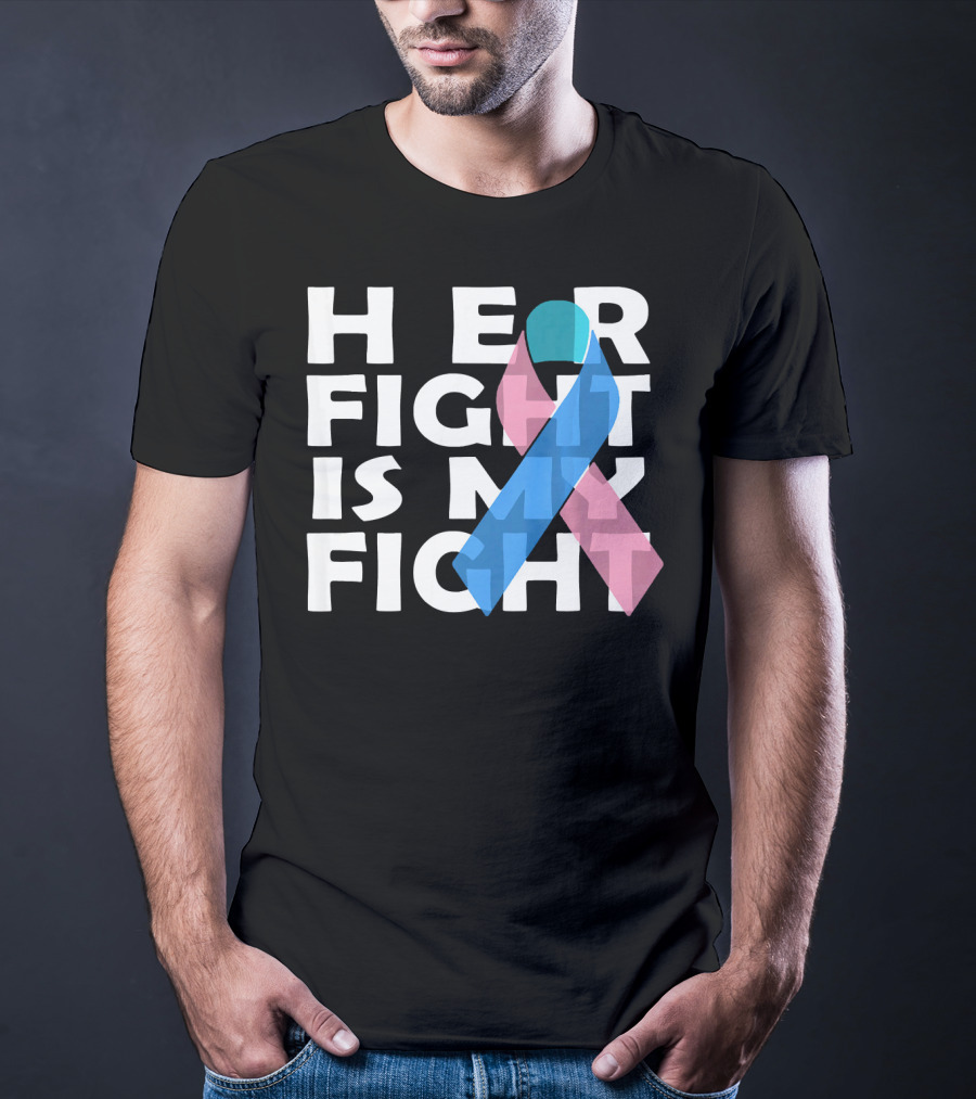 Her Fight Is My Fight Thyroid Cancer T-Shirt