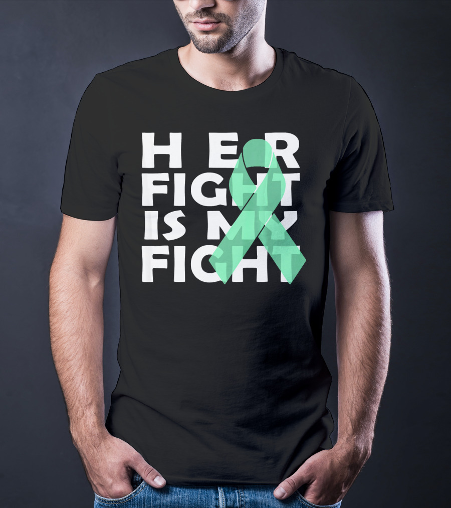 Her Fight Is My Fight Gallbladder Cancer T-Shirt