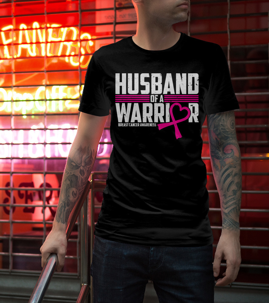 Husband Of A Warrior Breast Cancer Awareness T-Shirt