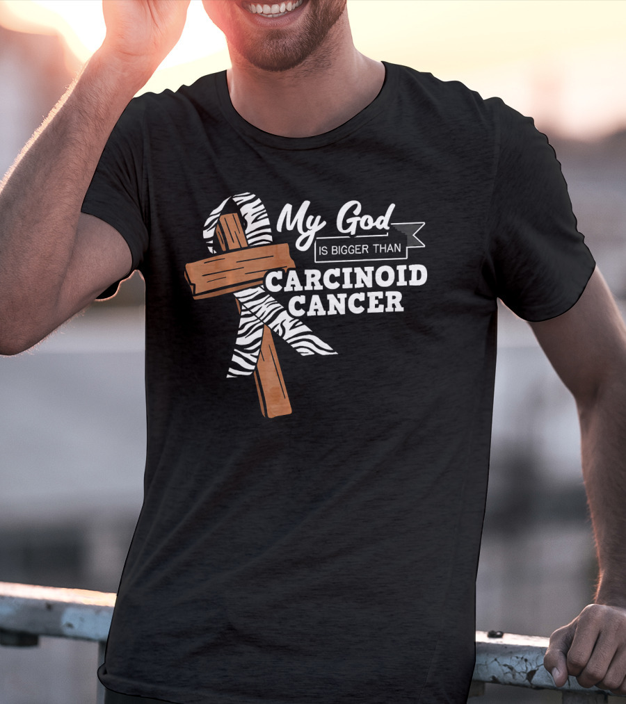 My God Is Bigger Than Carcinoid Cancer Ribbon Cross T-Shirt