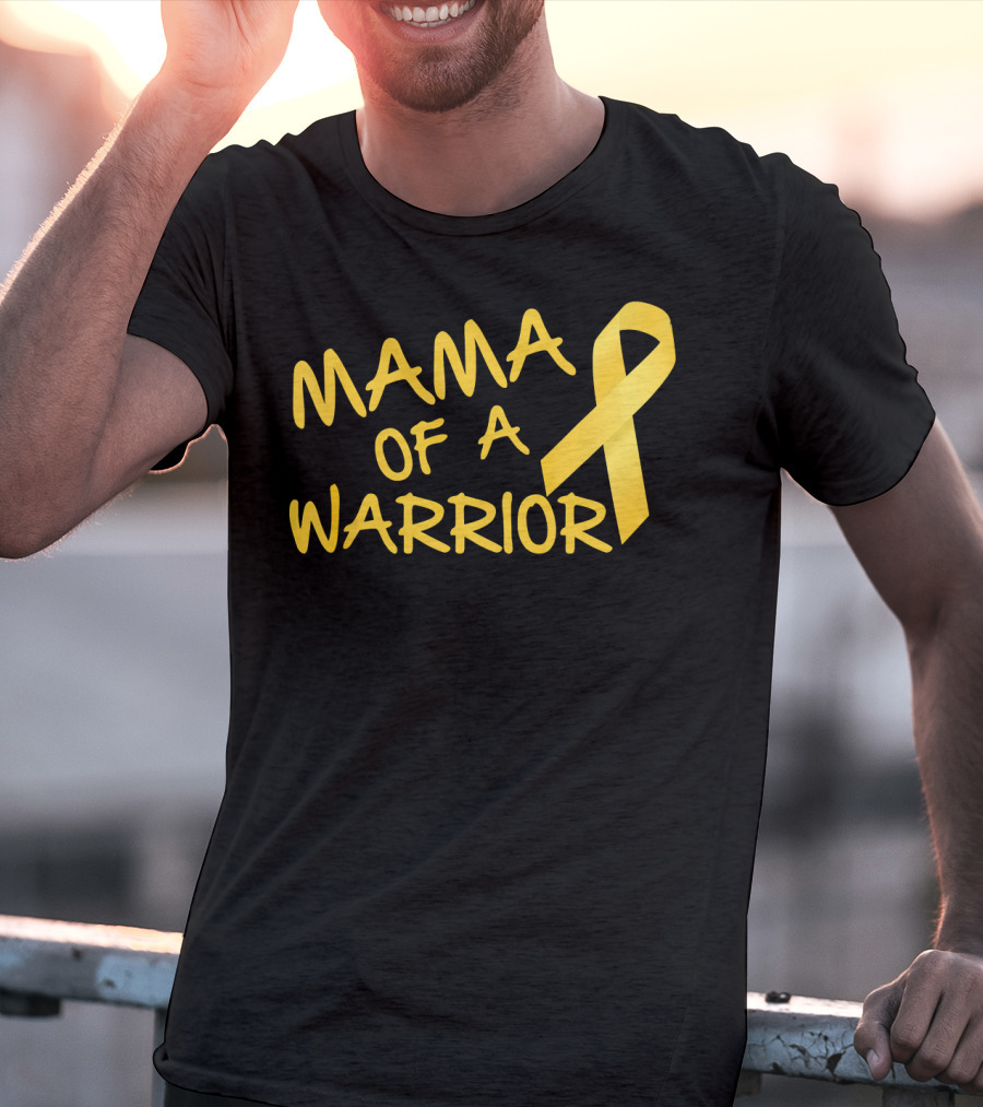 Mama Of A Warrior Yellow Ribbon Childhood Cancer Awareness T-Shirt