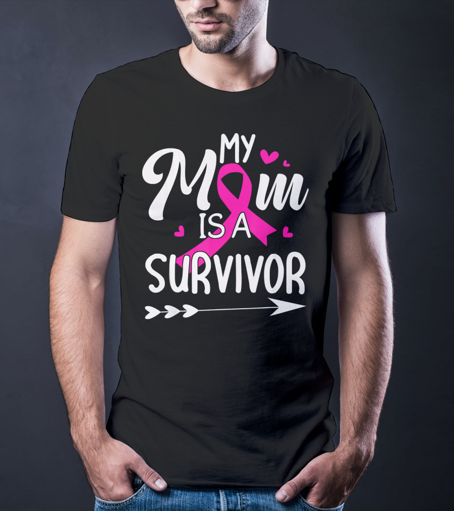 My Mom Is A Survivor Breast Cancer Awareness Pink Ribbon Hearts Arrow T-Shirt