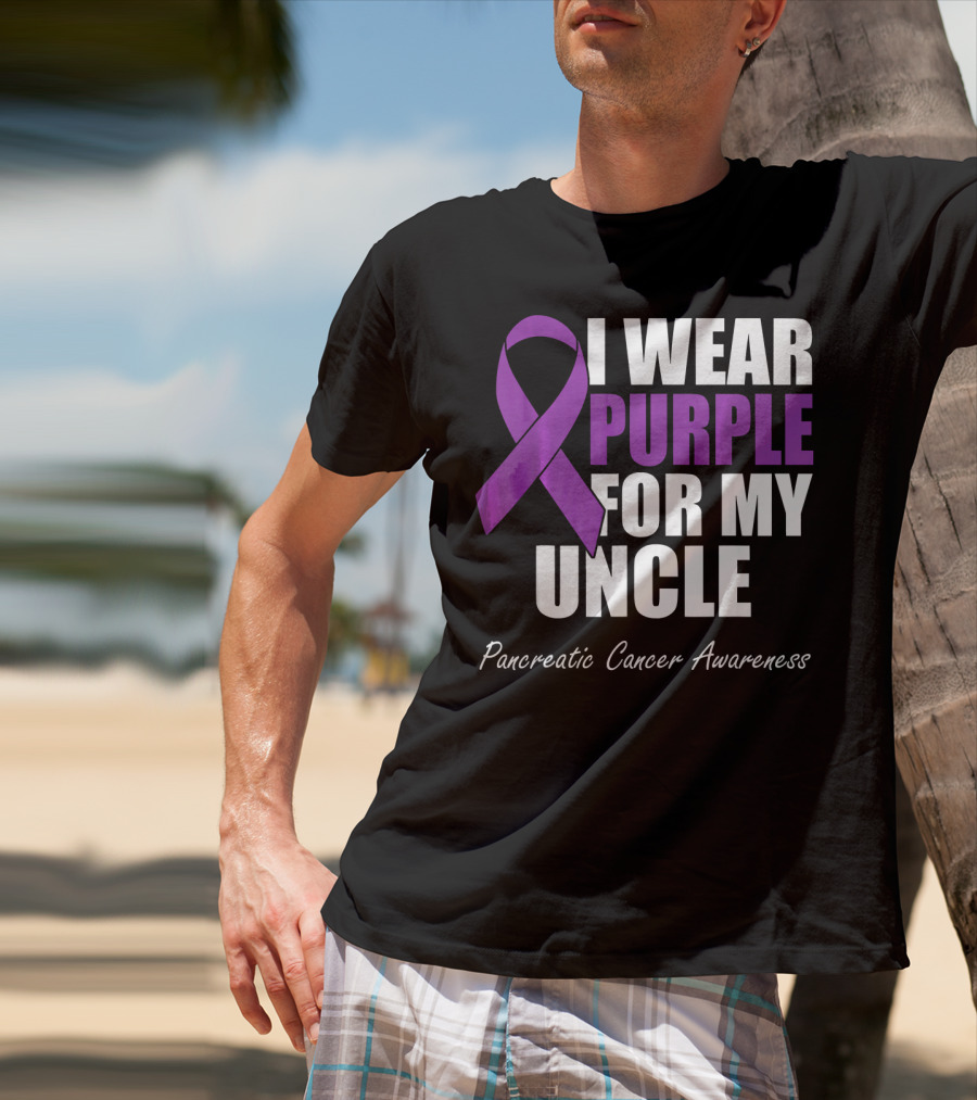 I Wear Purple For My Uncle Pancreatic Cancer Awareness T-Shirt