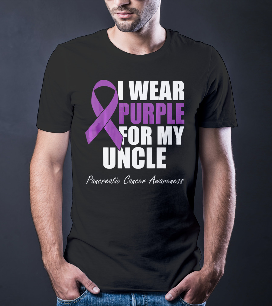 I Wear Purple For My Uncle Pancreatic Cancer Awareness T-Shirt