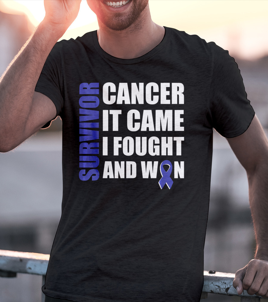 Survivor Cancer It Came I Fought And Won Blue T-Shirt