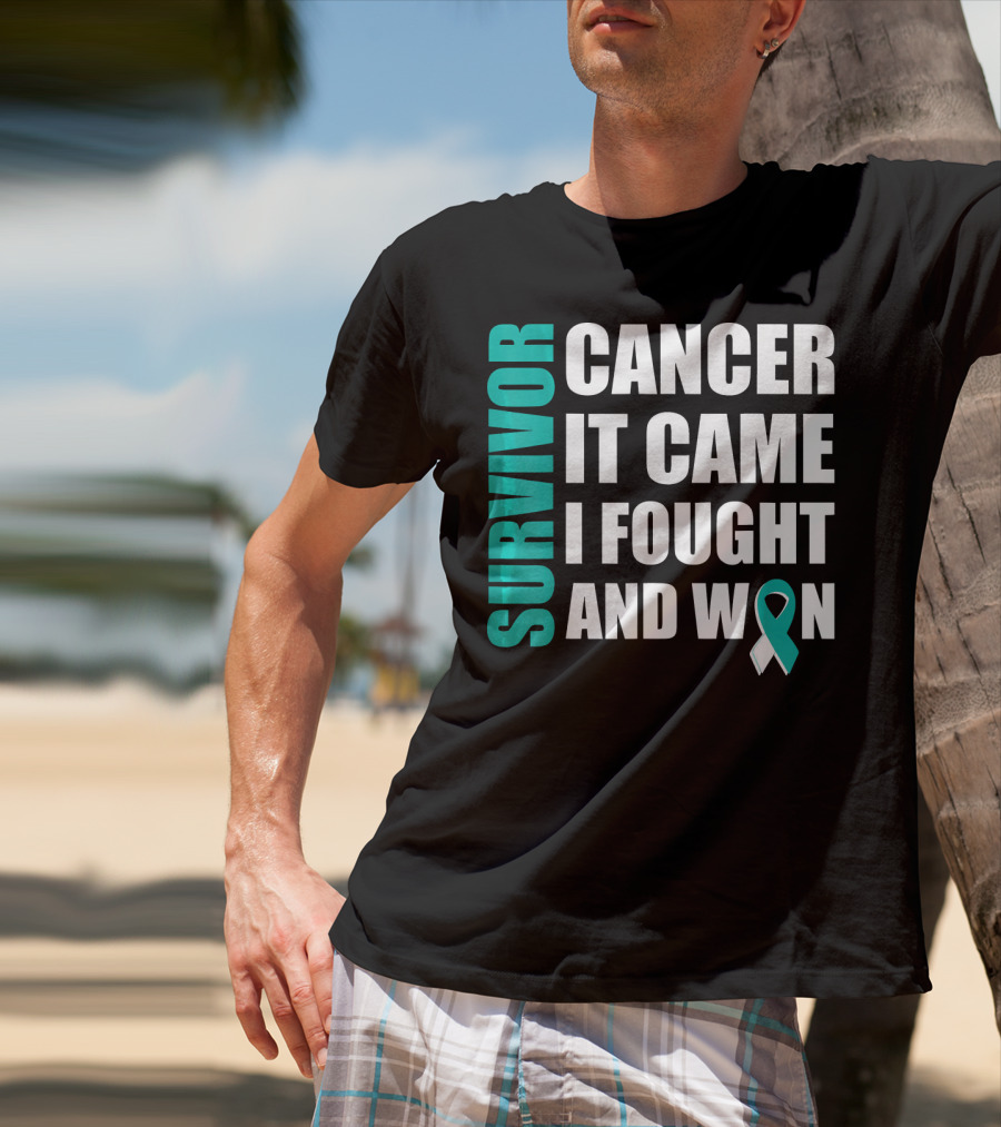 Survivor Cancer It Came I Fought And Won Cervical Cancer Awareness Fight Cancer T-Shirt