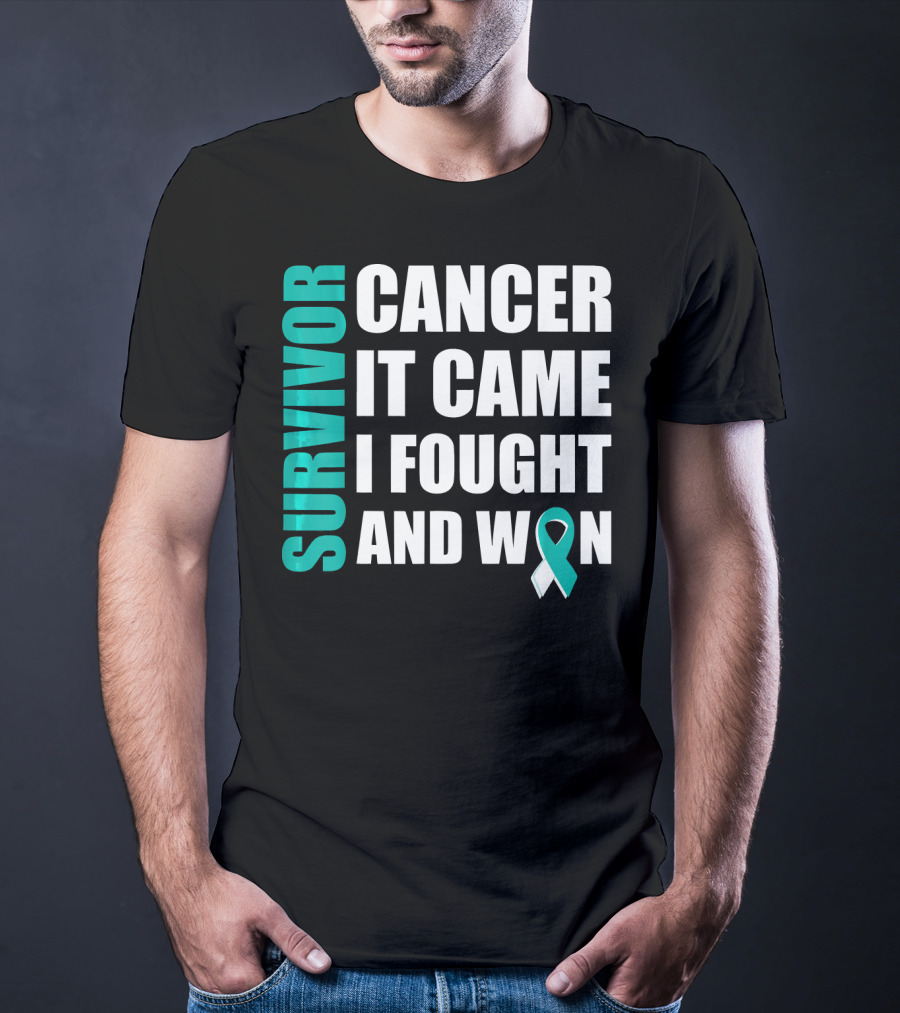 Survivor Cancer It Came I Fought And Won Cervical Cancer Awareness Fight Cancer T-Shirt