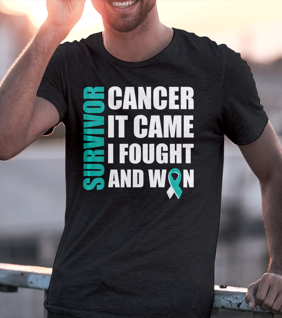 Survivor Cancer It Came I Fought And Won Cervical Cancer Awareness Fight Cancer T-Shirt