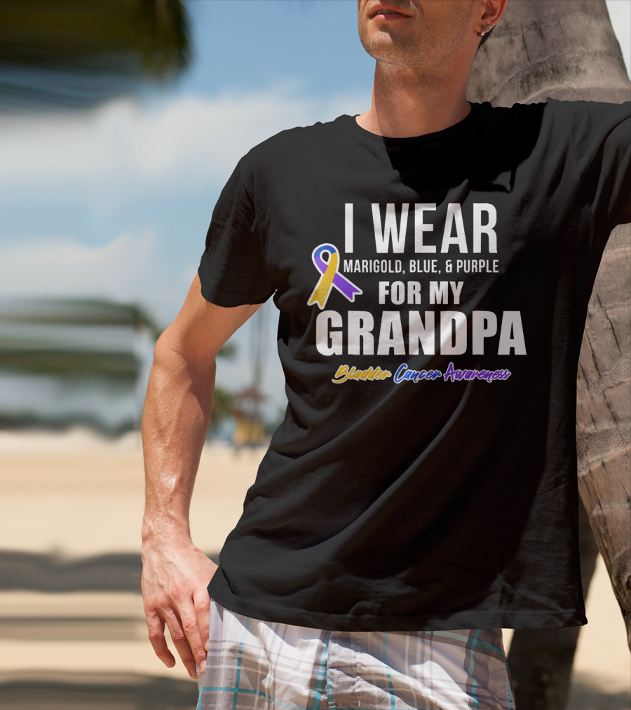 I Wear Marigold Blue And Purple For My Grandpa Bladder Cancer Awareness T-Shirt