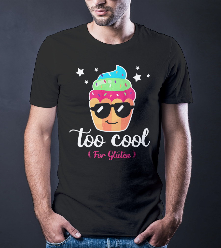 Too Cool For Gluten Cute Cupcake With Sunglasses And Stars T-Shirt