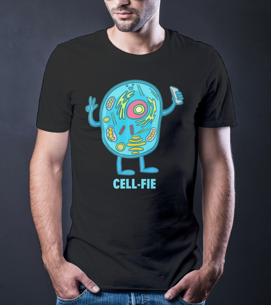 Cell Fie Funny Pun Science Chemistry Cel Cell-Fie T-Shirt