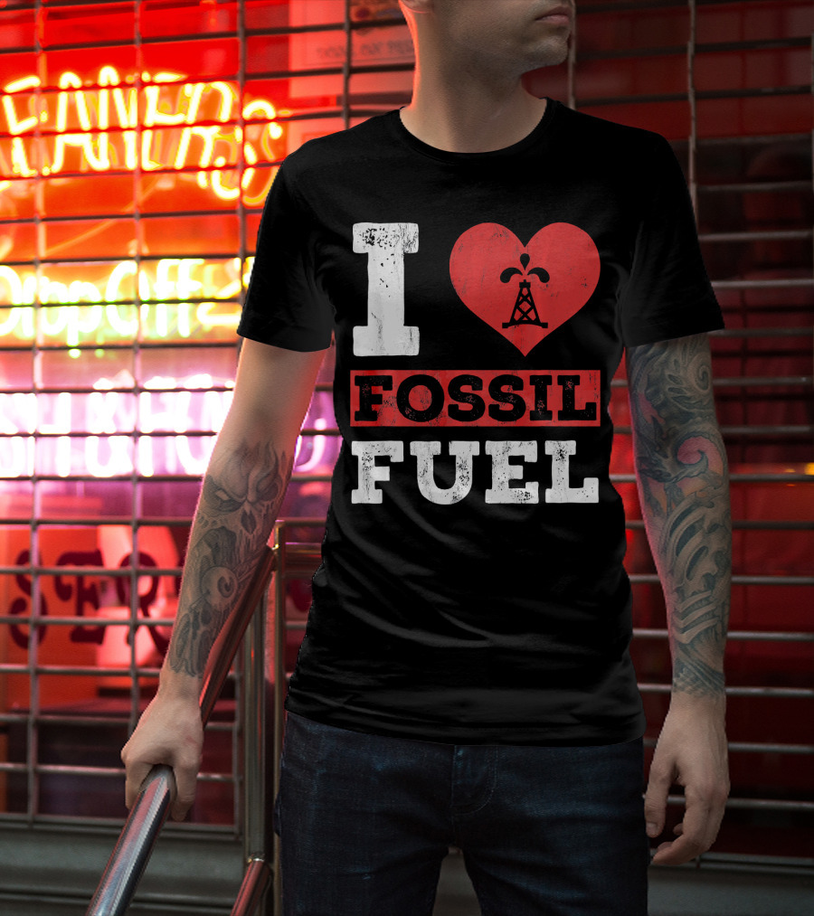 I Love Fossil Fuel Oil Rig Heart T-Shirt
