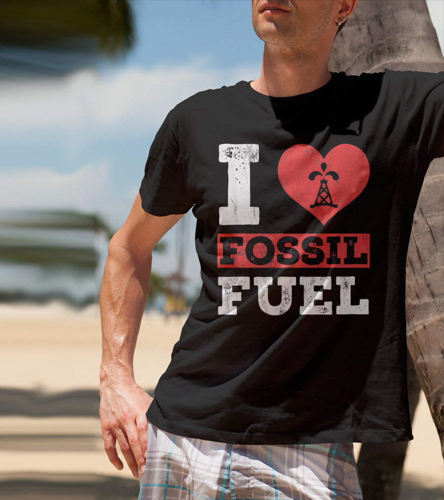 I Love Fossil Fuel Oil Rig Heart T-Shirt