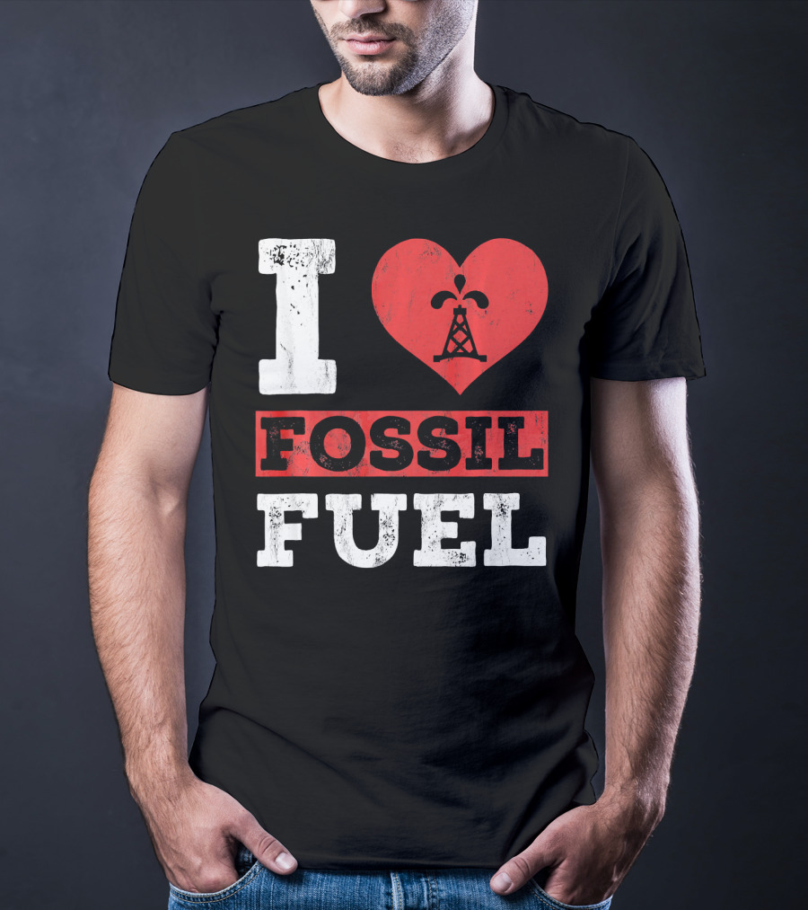 I Love Fossil Fuel Oil Rig Heart T-Shirt