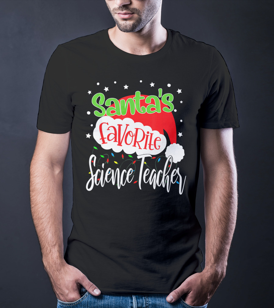 Santa's Favorite Science Teacher Christmas Hat Lights T-Shirt