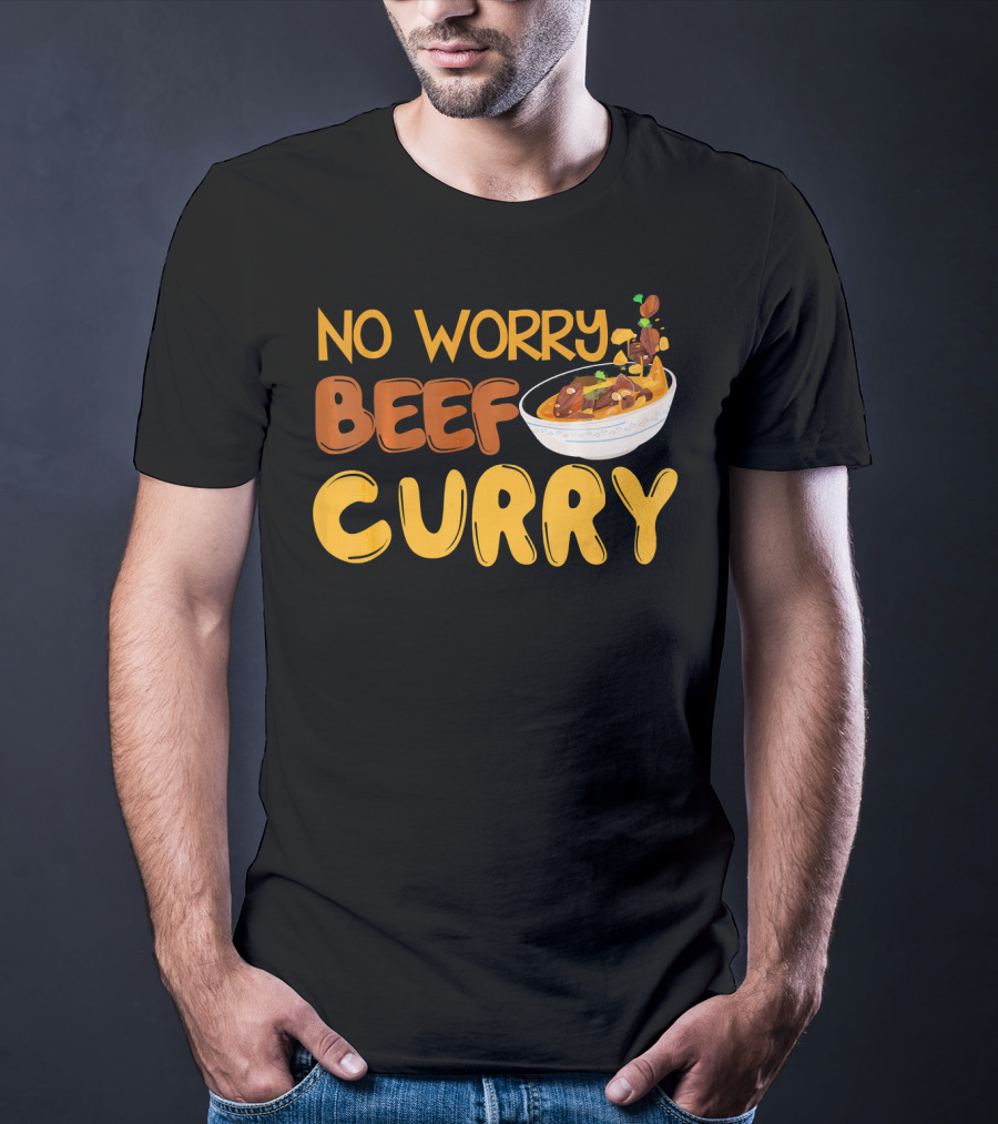No Worry Beef Curry T-Shirt