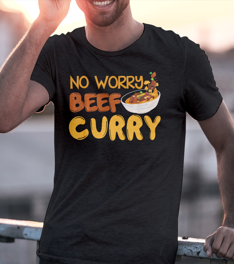 No Worry Beef Curry T-Shirt
