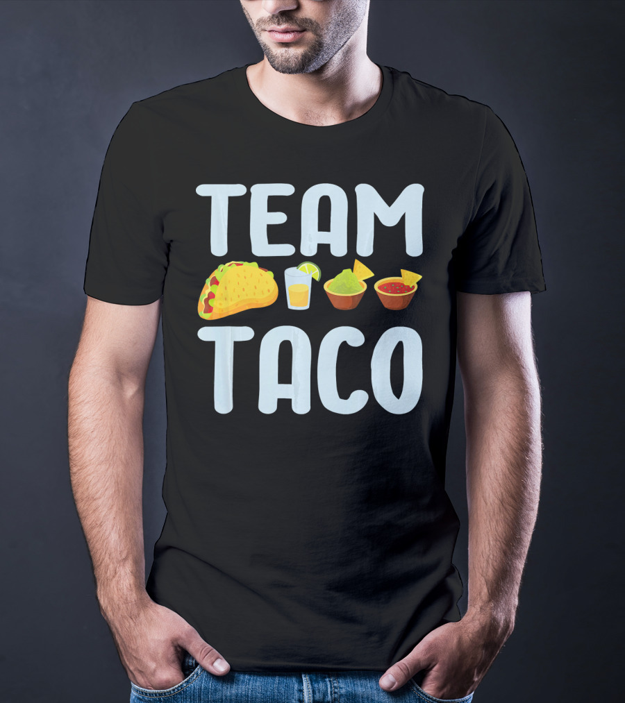 Team Taco Funny Tacos Tequila Salsa Guacamole T-Shirt