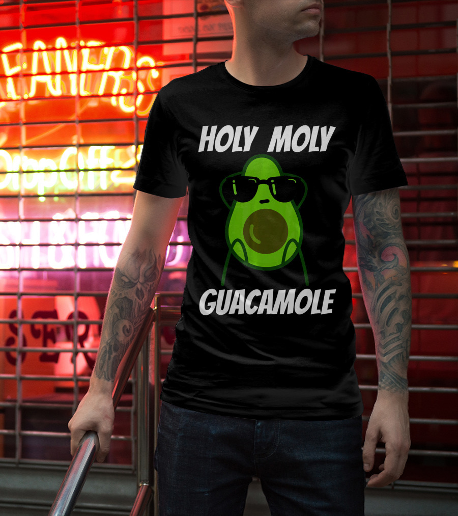 Holy Moly Guacamole Avocado With Sunglasses T-Shirt