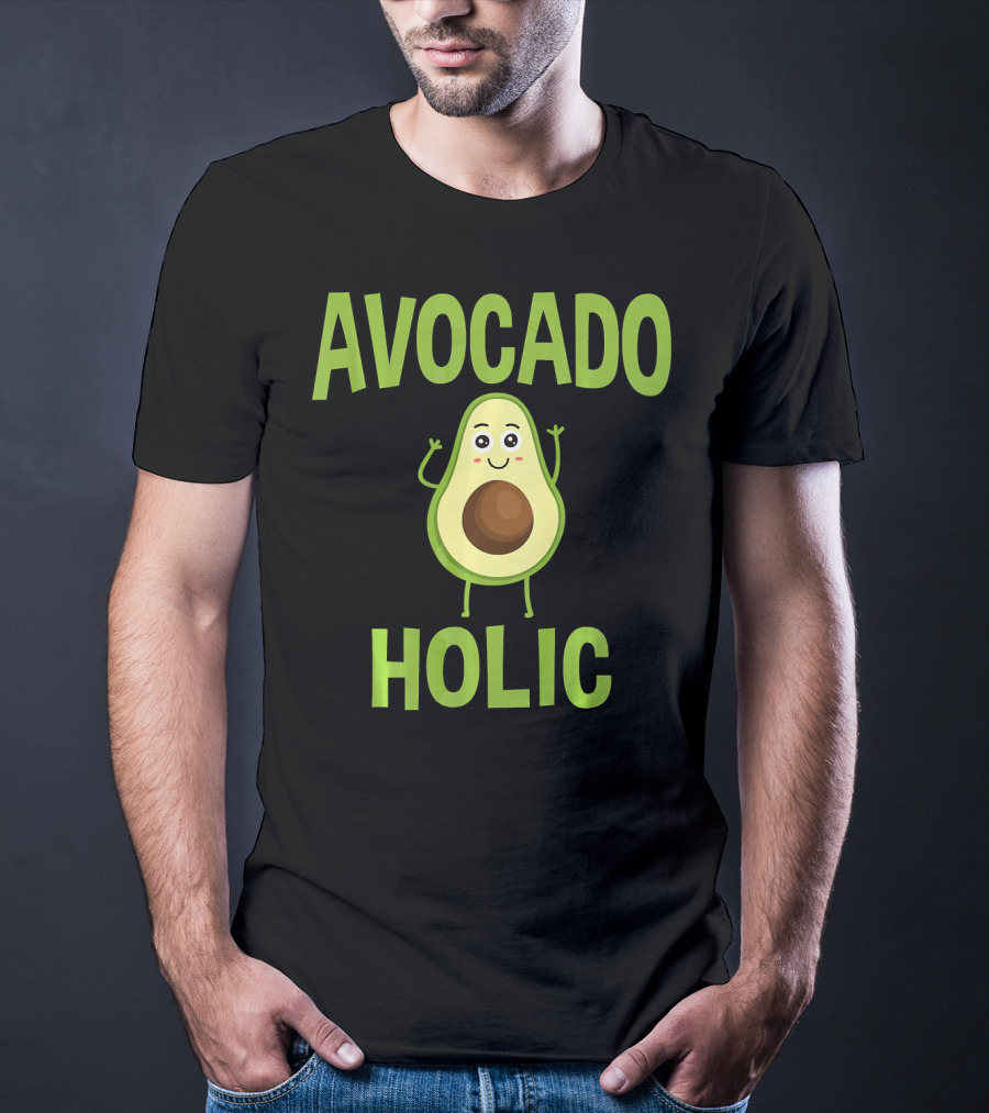AVOCADOHOLIC Avocado Holic Funny Avocado T-Shirt