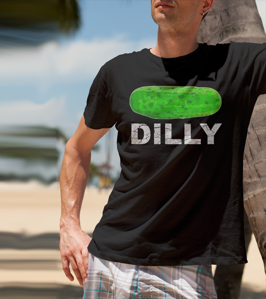 Dilly Pickle Dilly Bad Pun Humor T-Shirt
