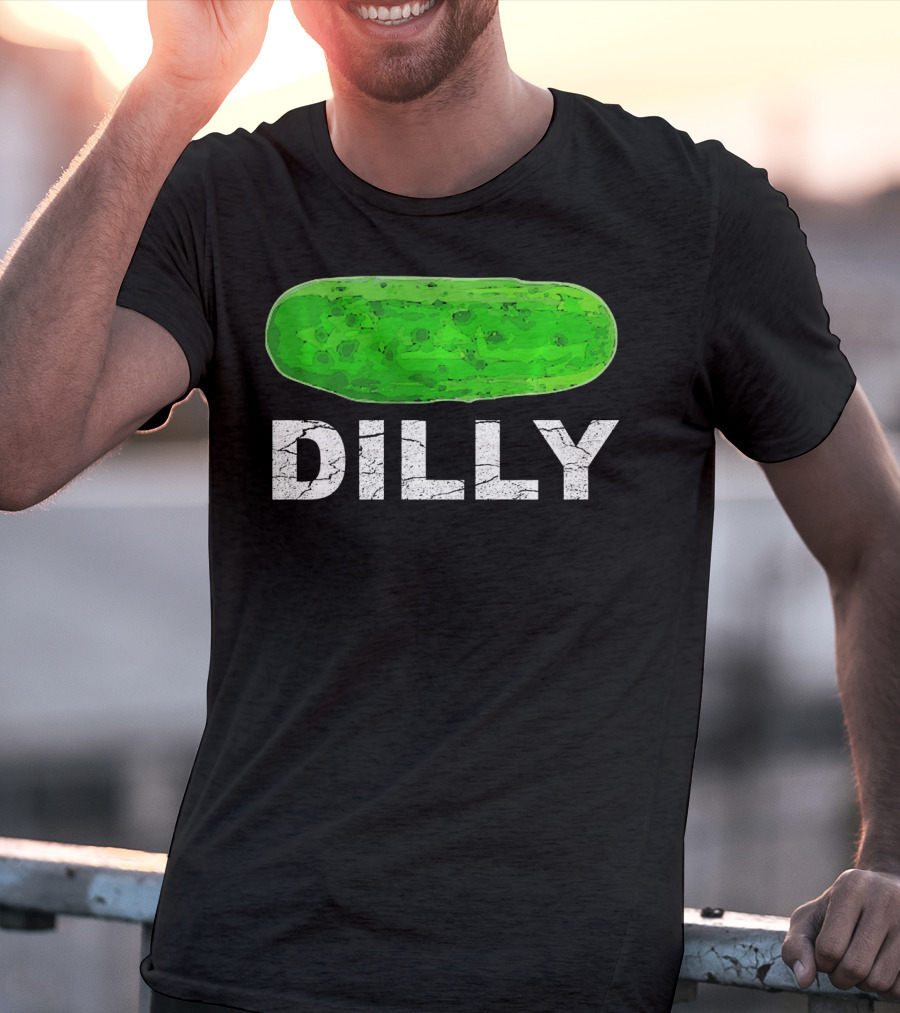 Dilly Pickle Dilly Bad Pun Humor T-Shirt