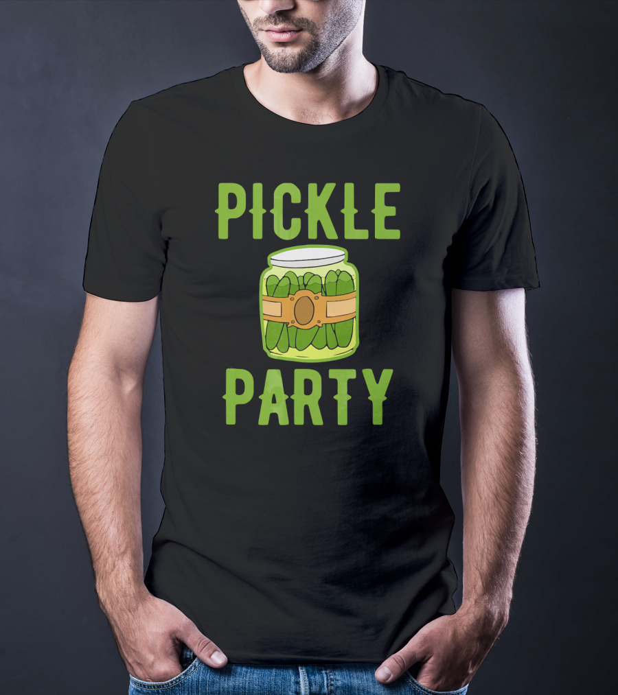 Pickle Party Sarcastic Novelty Funny Foo Pickle Jar T-Shirt