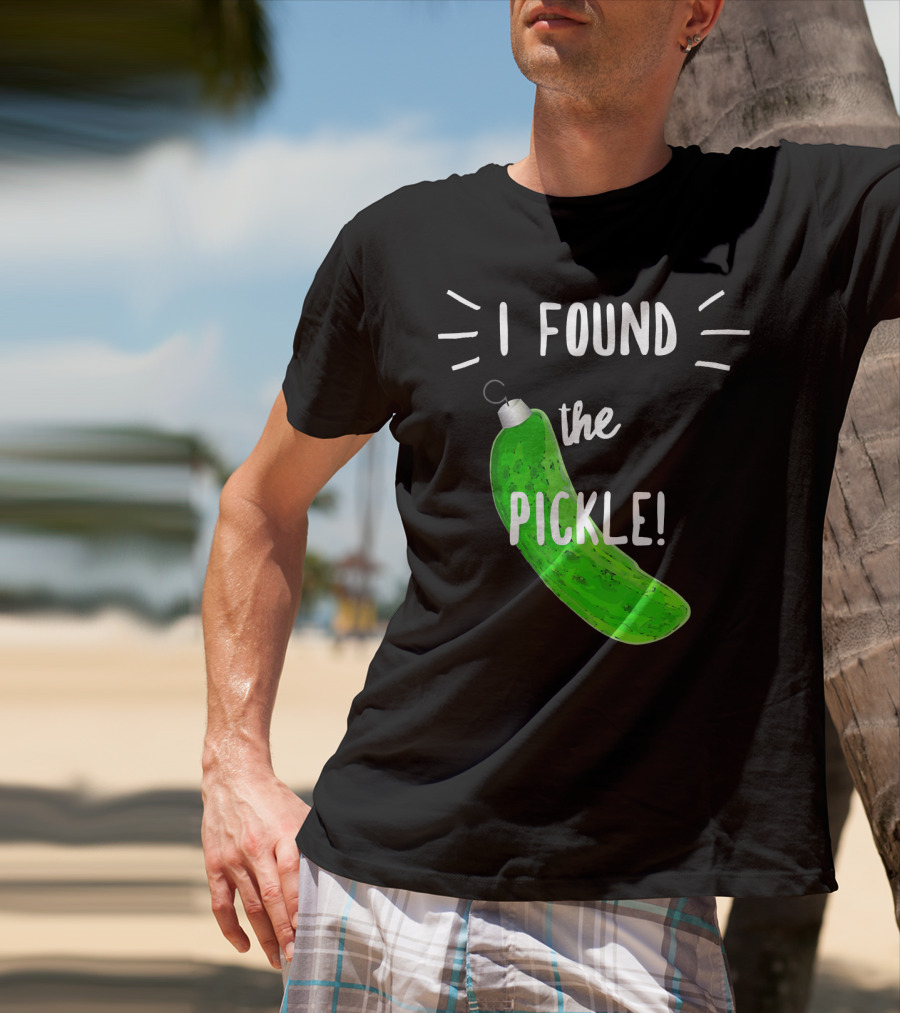 I Found The Pickle German Christmas T-Shirt
