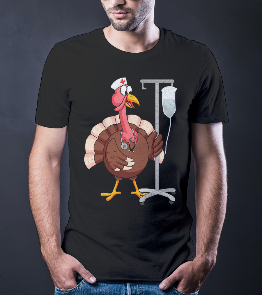 Proud Nurse Turkey Funny Nurse With Stethoscope And IV Stand T-Shirt