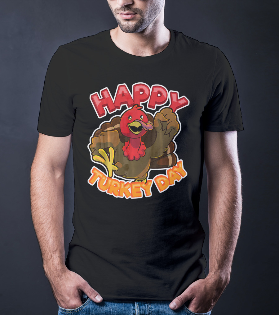 Happy Turkey Day Thanksgiving Holiday T-Shirt