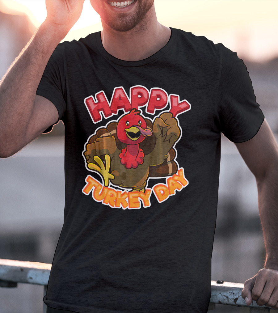 Happy Turkey Day Thanksgiving Holiday T-Shirt