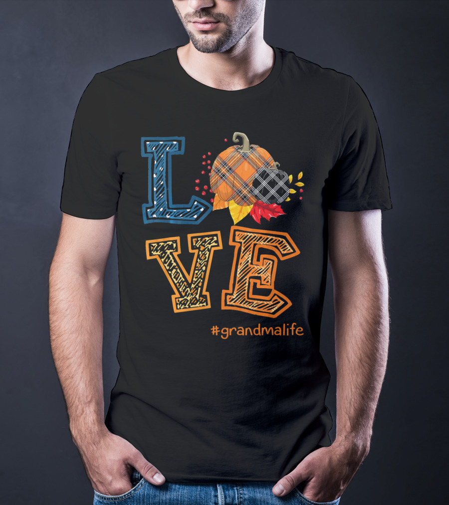 LOVE Plaid Pumpkin #grandmalife T-Shirt
