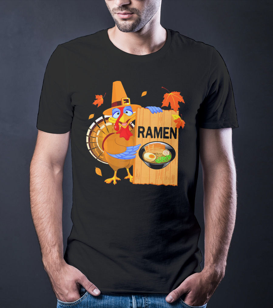 Thanksgiving Turkey With Ramen Bowl And Leaves T-Shirt