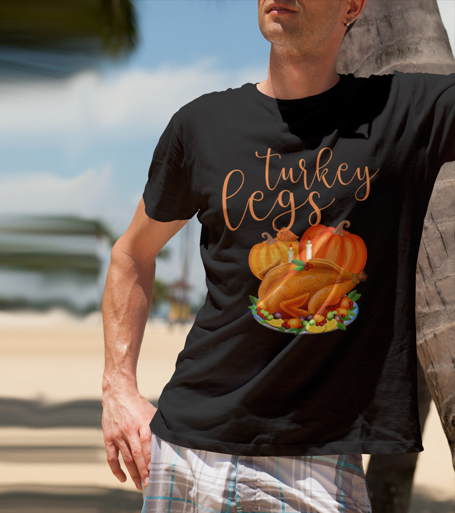 Turkey Legs Thanksgiving Feast With Pumpkins T-Shirt